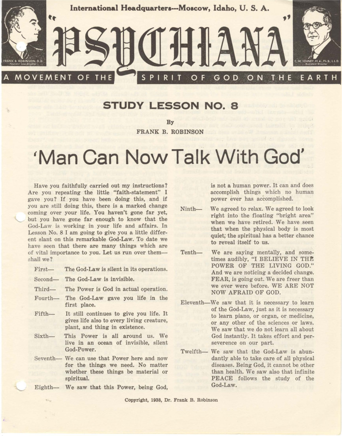 Printed Lesson with formal, typeset header and illustrations of both Robinson and Tenney. Lesson begins listing properties of the God-Law. Robinson discusses different interpretations of quotes from other religions about God living in man, and also discusses the notion of the fear of God and God as a force or law not to be feared. Lesson became edited into Advanced Course Number One.