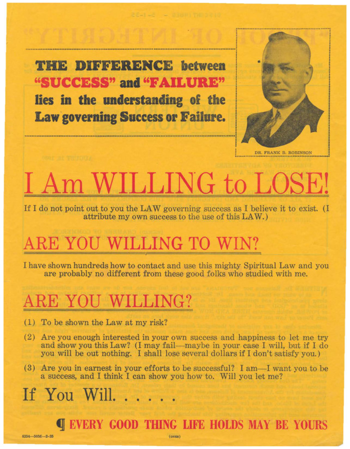Two-page flyer asking of the reader several questions about wanting to win and what they are willing to do in order to win and be successful. Includes testimonial wired through Western Union.