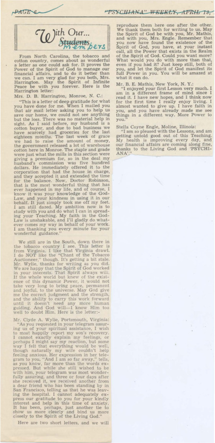 Clipping of an article that features three testimonials from Psychiana students, including one about successes in tobacco growing and the final two about enjoying the first Psychiana lesson. Also includes the latter half of an article that appears to focus on Robinsons disillusionment with orthodox religion. Includes ad for Robinson's book 'Ye Men of Athens' for $2.00.