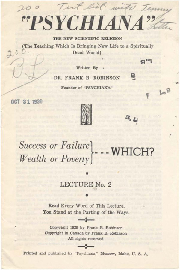Lecture by Frank B. Robinson on success and failure, wealth and poverty.