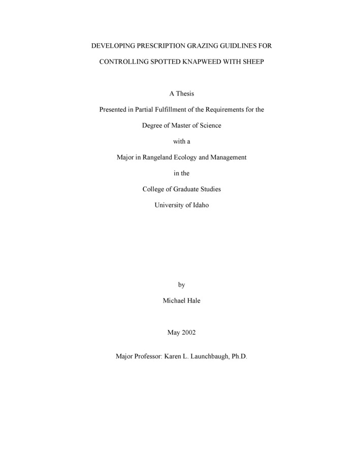 Thesis by Michael Hale concerning Grazing, Monitoring, Invasive Plants and other subjects