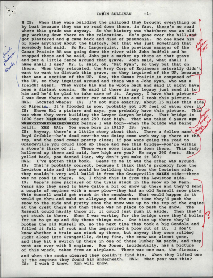 Transcript from Hal Riegger's interview with retired claims agent Irvin Sullivan. Discussion of the grave of an unknown railroad worker; construction of the Lawyer Canyon bridge; trains getting stuck in snow; a fireman killed in a wreck; various injuries incurred by railroad workers; shipping milk and cream by train; working as a claims agent.