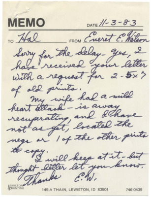 Hal Riegger apologizes for the delay on sending the prints that Everett Watson was waiting for due to a mild heart attack that Riegger's wife had.