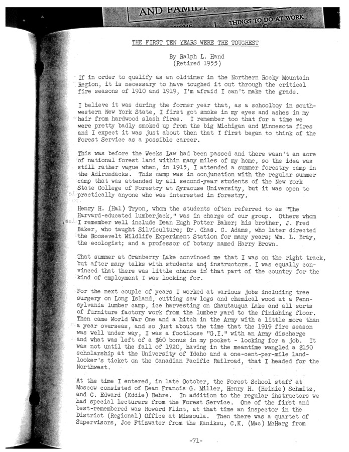 This is an excerpt from a collection titled Early Days in the Forest Service, Volume 3. This collection has testimonials from a number of former Forest Service employees, but Hands is the only one that is related geographically to our project. The first page of the document is part of Hand's introduction, detailing his early years with the Forest Service. Then there is a jump (a number of pages appear to be missing) before Hand's account picks up again, telling a few anecdotes of his adventures in the SBW.