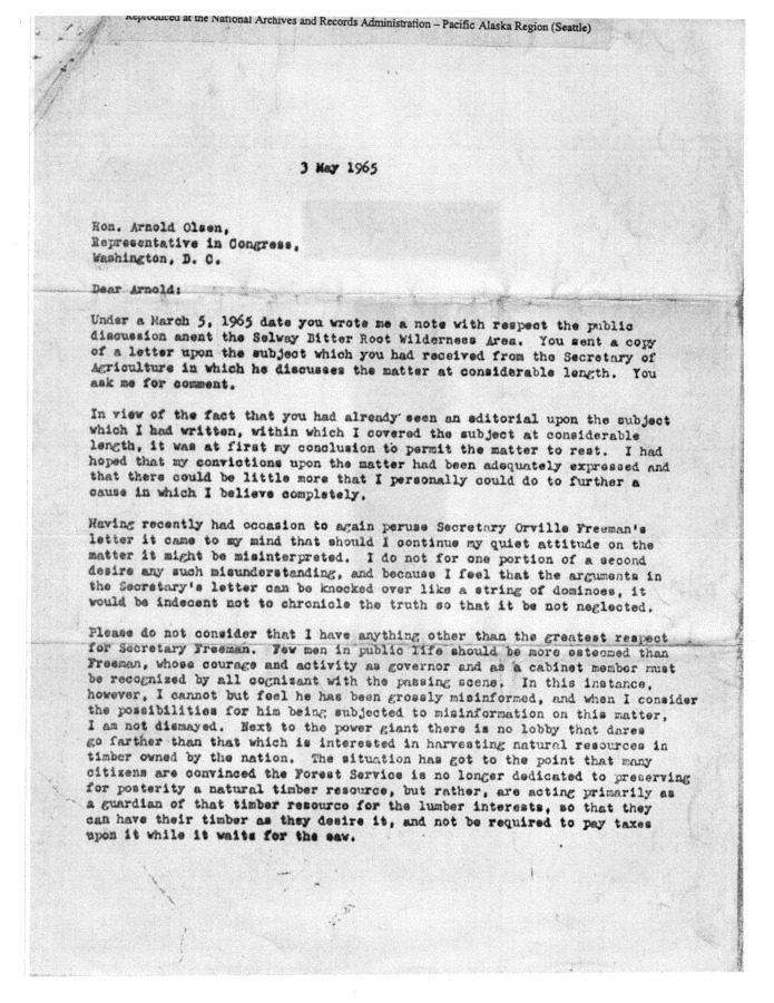 This letter comes from Romney's response to Secretary Freeman's decisions as of 1965 regarding the status of the Magruder Corridor. Romney is very careful not to criticize Freeman directly, but states that he believes that Freeman's beliefs regarding the best use of the Corridor are founded on misinformation provided by lobbies who wish to see the area turned into a source of timber and nothing more. Romeny rebuts this position with a combination of scientific evidence and his own personal reminiscences of growing up in the area.