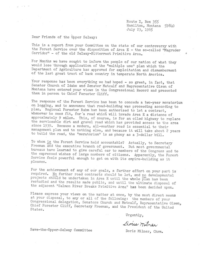 This is a short letter from Milner bringing the members of the Save-the-Selway campaign up to date on the state of the Magruder Corridor as of 1965.