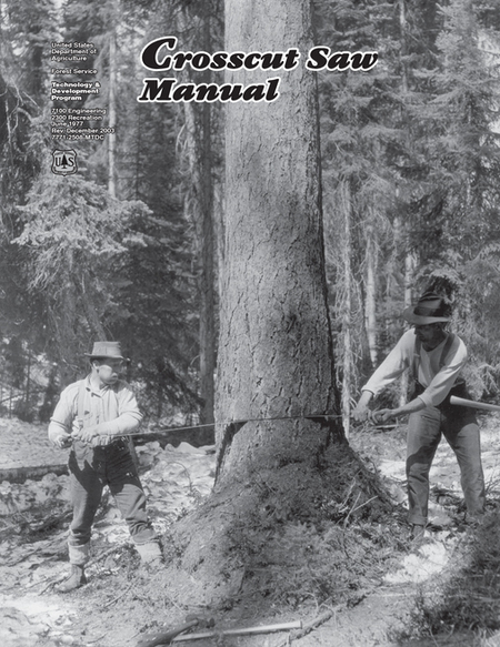 The cover of the "Crosscut Saw Manual" produced by the USFS.