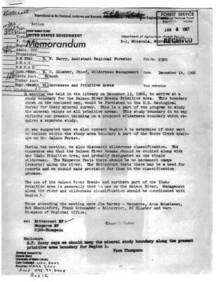 This Memorandum from E. C. Slusher, Chief of the Wilderness management Branch, to E. F. Barry, Assistant Regional Forester, is the first official correspondence to discuss how the Salmon River Breaks Primitive Area should be classified. Slusher calls for an extensive study of the area, but already two opposite camps have formed, represented by the Nezperce and the Bitterroot administrators. The former want to keep the area primitive with no permanent resorts while the latter want to include provisions for resorts in the final language of the official classification. This difference in opinion in the Forest Service has defined, and continues to influence, the way wilderness areas are understood.