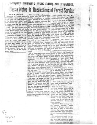 This is a newspaper article of recollections of the early days of the Forest Service in the SBW, as told by Roy Munroes wife, Bessie. She profiles a number of old rangers, including Jim Vance, her own husband, and Frank Fenn, among others.