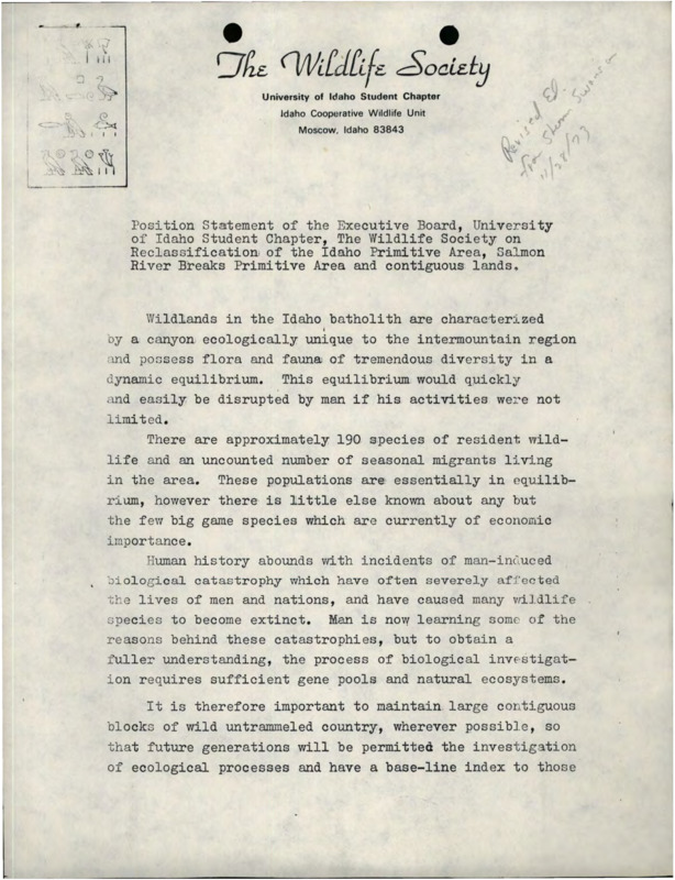 Position Statement of the Executive Board, University of Idaho Student Chapter, The Wildlife Society on Reclassification of the Idaho Primitive Area, Salmon River Breaks Primitive Area and contiguous lands.