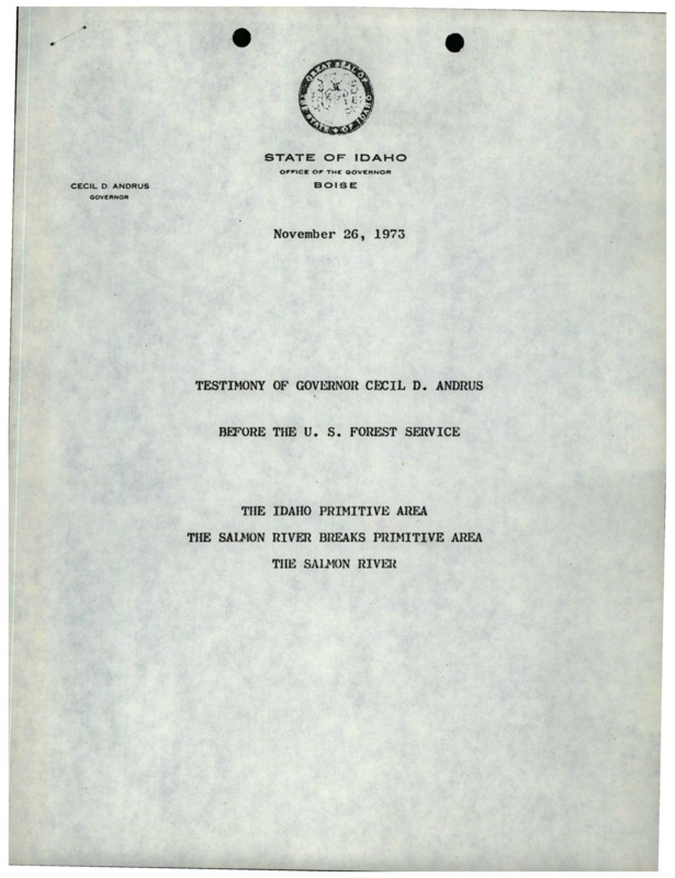 Testimony given by Governor Cecil D. Andrus on the upcoming reclassification of wilderness in Idaho.