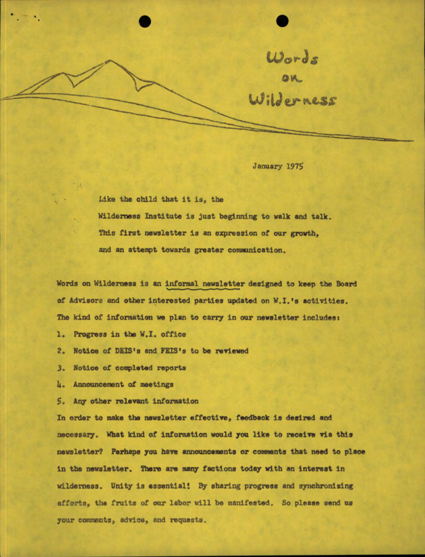 Newsletter to keep the Board of Advisor's updated on the activities of the Wilderness Institute.