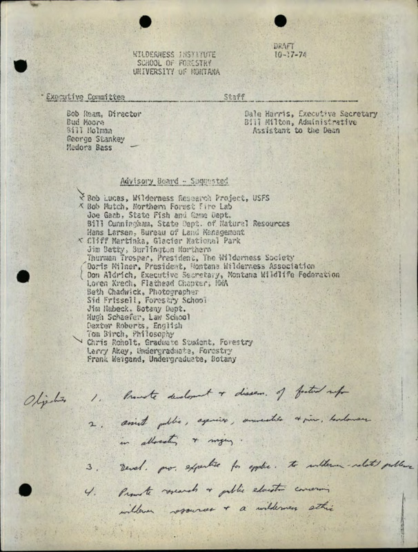 A list of the Executive Committee, Staff, and Advisory Board members of the Wilderness Institute, School of Forestry, University of Montana. Handwritten notes list four objectives.