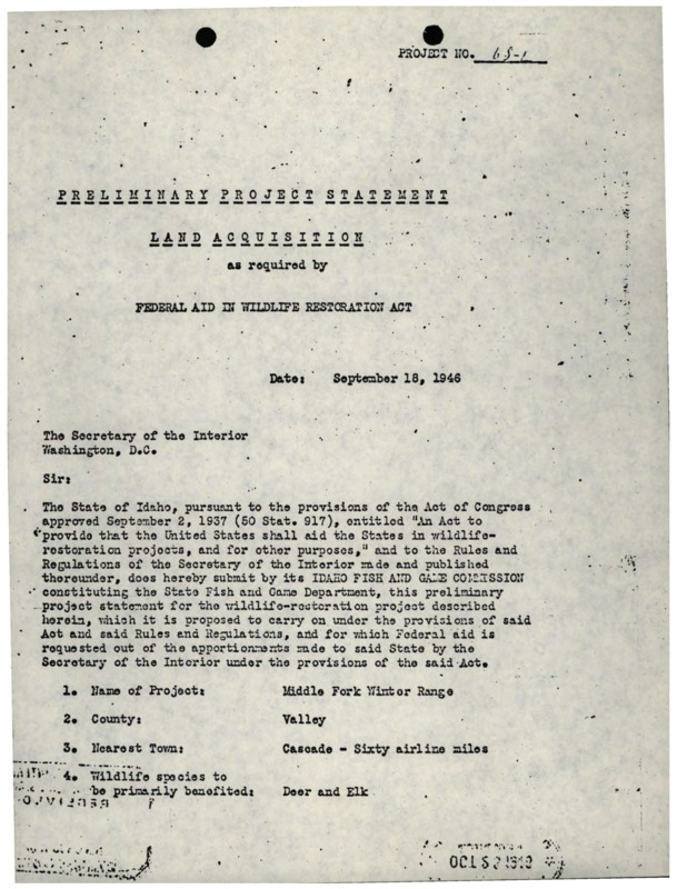 Preliminary Project Statement Land Acquisition as required by Federal Aid in Wildlife Restoration Act 6 S-I