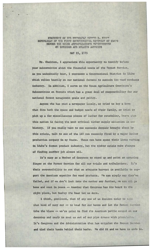 A typed copy of Steven D. Symms' statement to the House Appropriations Subcommittee about the financial needs of the Forest Service and a letter from John R. McGuire thanking Symms for sending a copy of the statement to Mcguire.