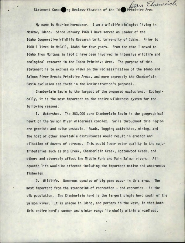 A statement from Maurice Hornocker about the proposed changes to the classification of the Idaho and Salmon River Breaks Primitive Areas, specifically focusing on the Chamberlain Basin exclusion.
