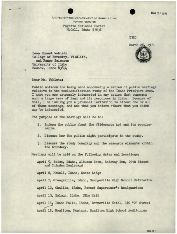 A letter from W.B. Sendt to Dean Ernest Wohletz about the purpose and dates of the upcoming public meetings about the reclassification of the Idaho Primitive Area.