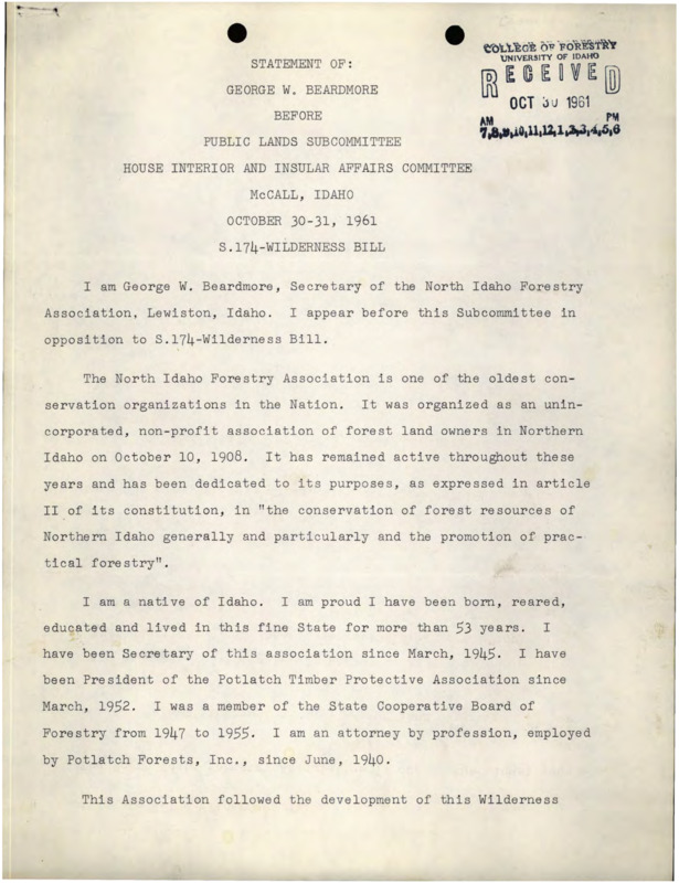 A statement given to the Public Lands subcommittee, House Interior and Insular Affairs Committee, by George W. Beardmore in opposition to the upcoming WIlderness Bill.