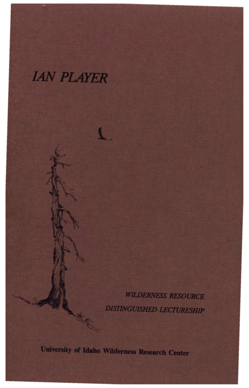 A transcribed speech by Ian Player about his history and experiences in wilderness management.