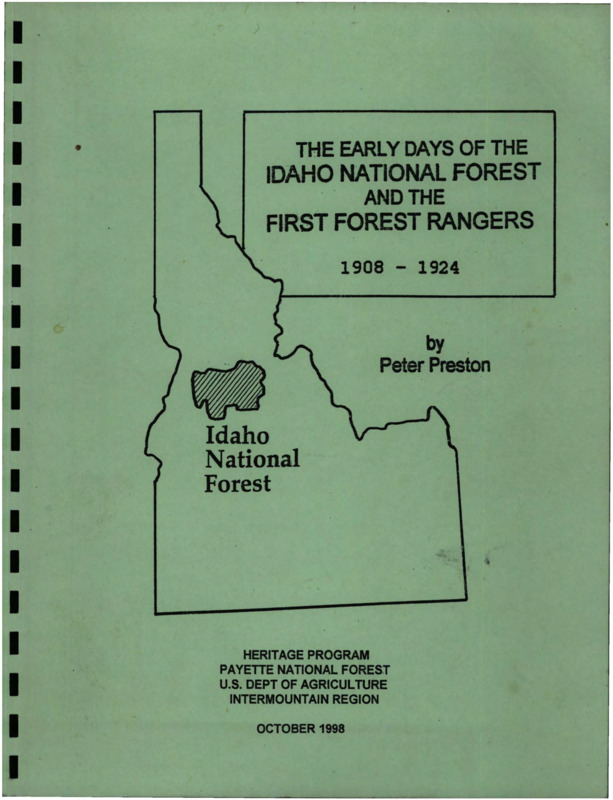 Written by Peter Preston, this document details the initial structure, hiring, duties, and hires of the Idaho Forest Rangers.