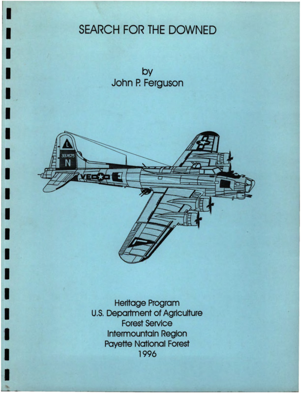 Written by John Ferguson, this document details the search and rescue mission for a plane that crashed in the Idaho "Primitive Area" in 1943.