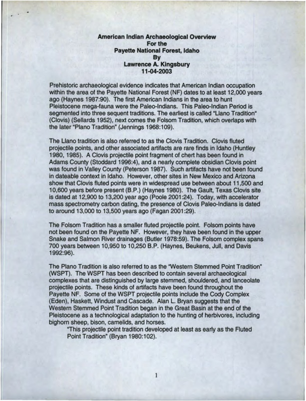 Paper detailing how archaeologists have dated archaeological evidence of Native American cultural modification of ponderosa pine trees in the Payette National Forest, Idaho.