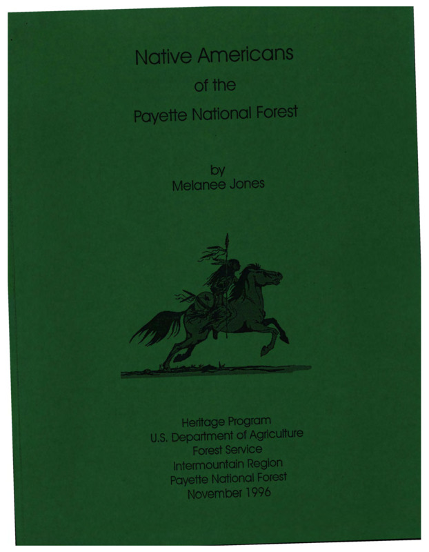 Paper outlining the history of Native American tribes in the Payette National Forest, Idaho.