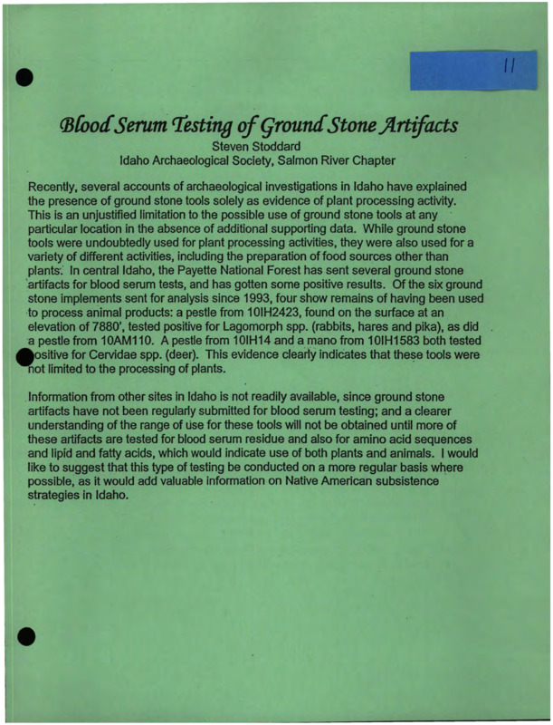 Two articles on stone artifacts titled, "Blood Serum Testing of Ground Stone Artifacts" and "Obsidian sourced from Big Southern Butte found in Adams County, Idaho."