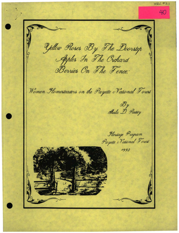 Paper about the lives of pioneer and homesteading women on the Payette National Forest, Idaho.