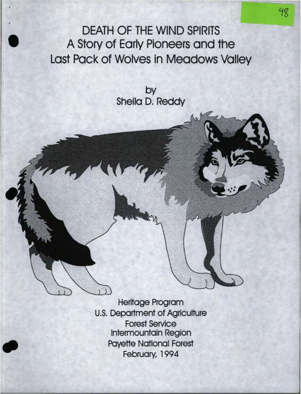 Paper telling a story about the last documented pack of wolves in Meadows Valley, Idaho.