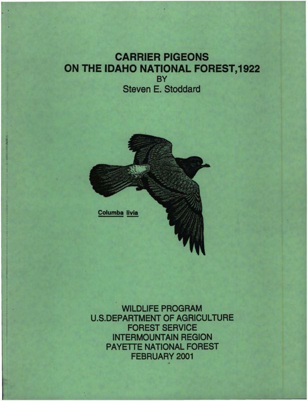 Paper providing records of correspondence regarding the use of carrier pigeons on the Idaho National Forest in 1922.