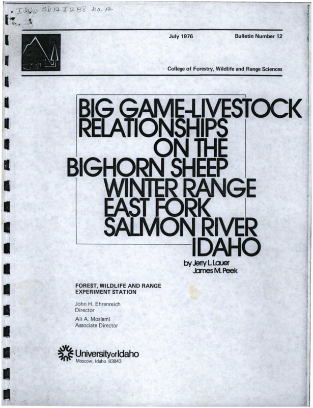 scientific and historical description of big game and livestock use patterns of winter range habitat along the East Fork of the Salmon River