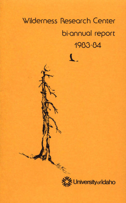 Bi-annual report on the objectives, research, organization, and activities of the Wilderness Research Center in 1982 and 1983.