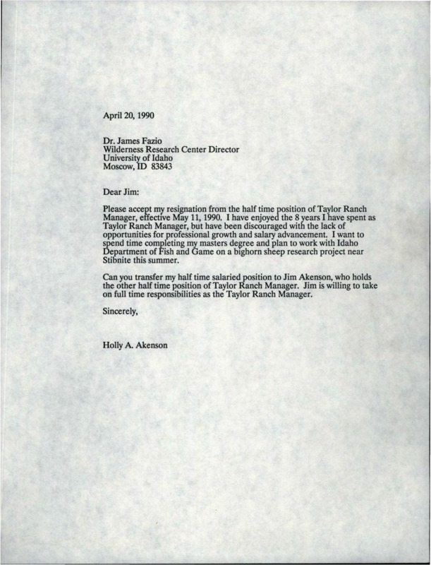 Letter informing James Fazio of the Wilderness Research Center that Holly Akenson will be resigning from her position as half time manager of Taylor Ranch