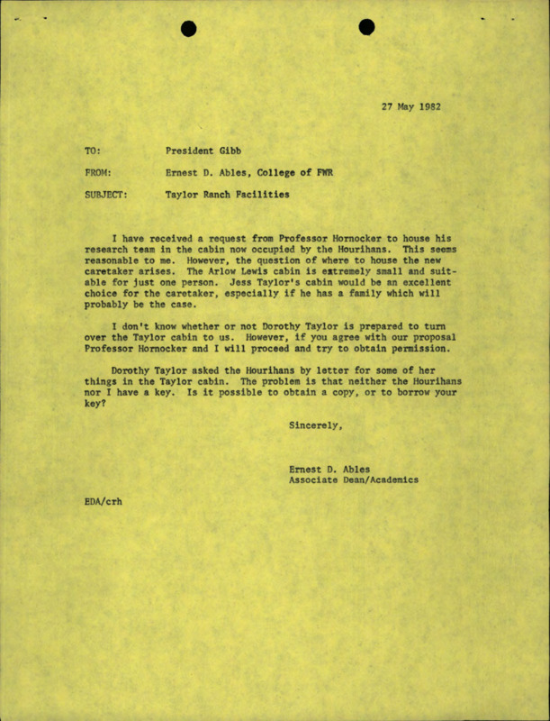 Letter from Ernest D. Ables to President Gibb on request to house Maurice Hornocker research team in the Hourihans cabin.