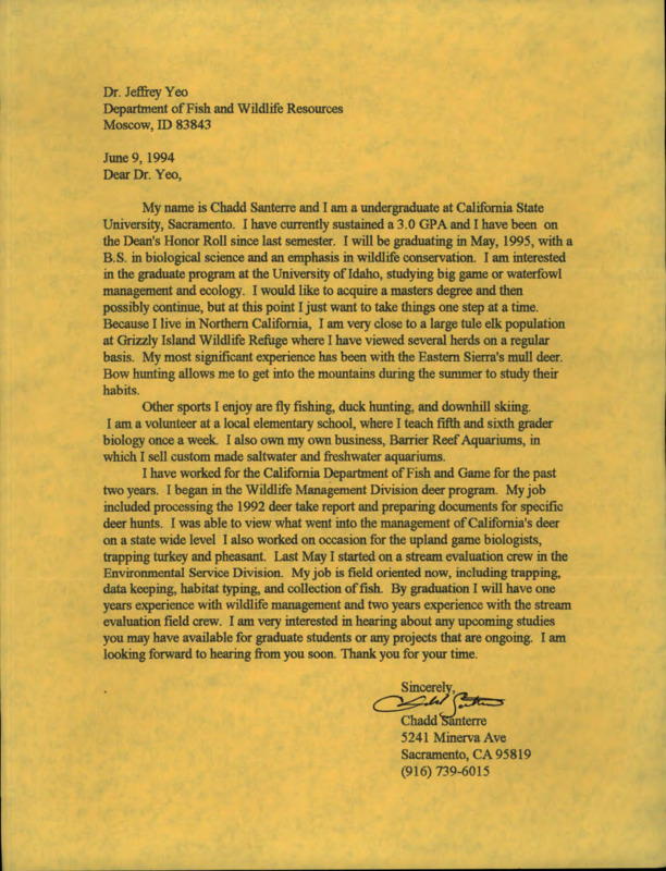 Letter from Chadd Santerre to Jeff Yeo on being interested in the graduate program at the University of Idaho, studying big game or waterfowl management and ecology.