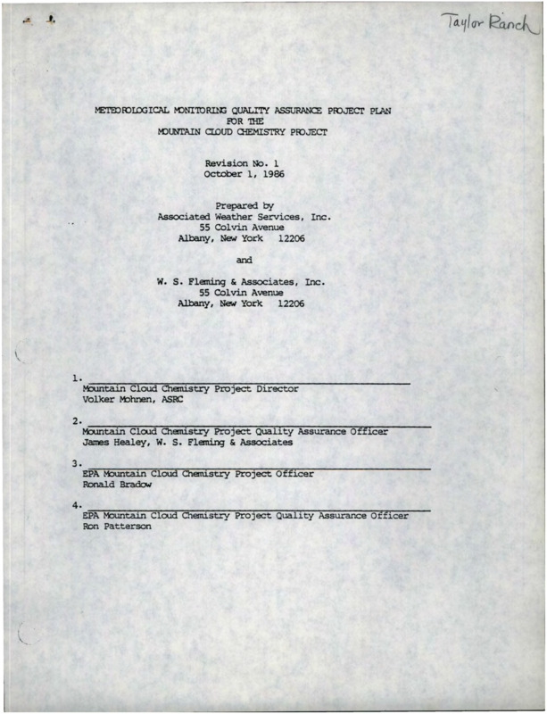 Documentation of a meteorological monitoring quality assurance project plan for the mountain cloud chemistry project prepared by the Associated Weather Services, Inc. and W.S. Fleming and Associates, Inc.