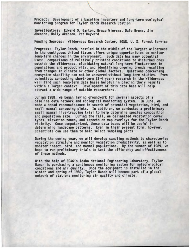 Various documents and correspondence regarding a proposal for a long-term wilderness ecosystem research and monitoring system for the Frank Church River of No Return Wilderness. Project documentation and emails about a boreal owl nest project.