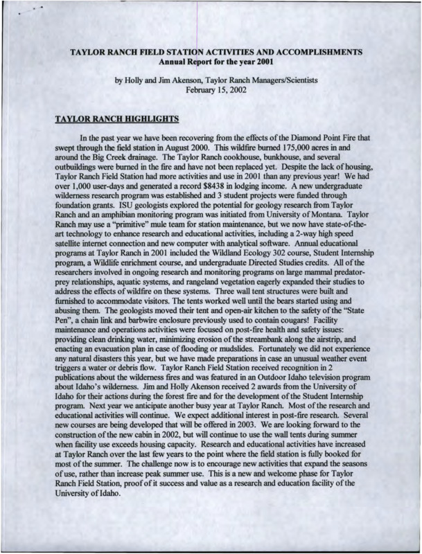 Taylor Ranch Field Station activities and accomplishments, an annual report for the year 2001 by Holly and Jim Akenson.