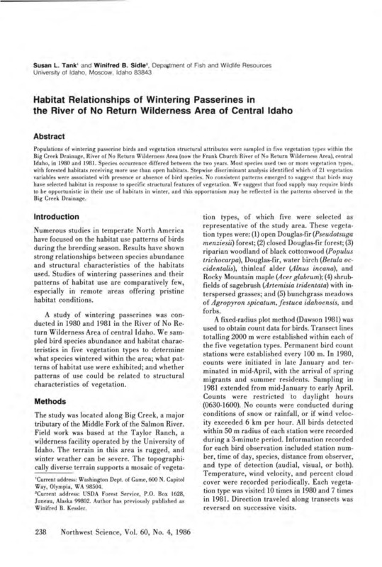 A published research report for a study on the habitat relationships of winter passerines in the River of No Return Wilderness of Central Idaho.