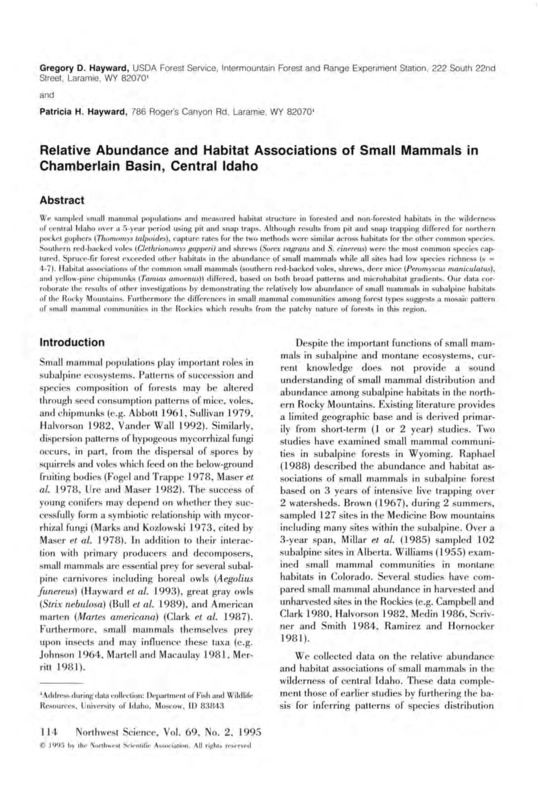 A published research report on the findings of a study done over a five year period on the relative abundance and habitat associations of small mammals in Chamberlain Basin, Central Idaho.