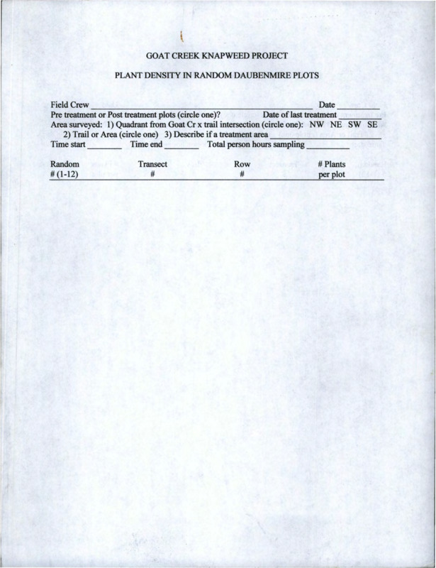 Multiple filled forms for information regarding plant density in random Daubenmire plots for the Goat Creek knapweed project, as well as additional notes.