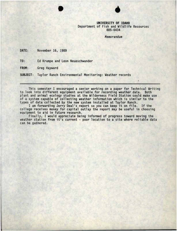 A memorandum from Greg Hayward to Ed Krumpe and Leon Neueschwander about weather records, a memorandum from Greg Hayward to Jim Fazio about a weather station, and a memorandum from John C. Hendee to Dick Bottger, Leonard Johnson, Ernie Ables, John Ratti, and Jim Fazio about a graduate program in environmental science.