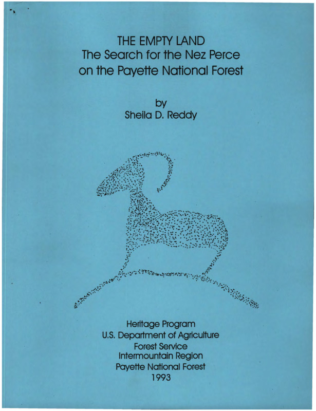 A copy of "The Empty Land: The Search for the Nez Perce on the Payette National Forest" by Sheila D. Reddy.