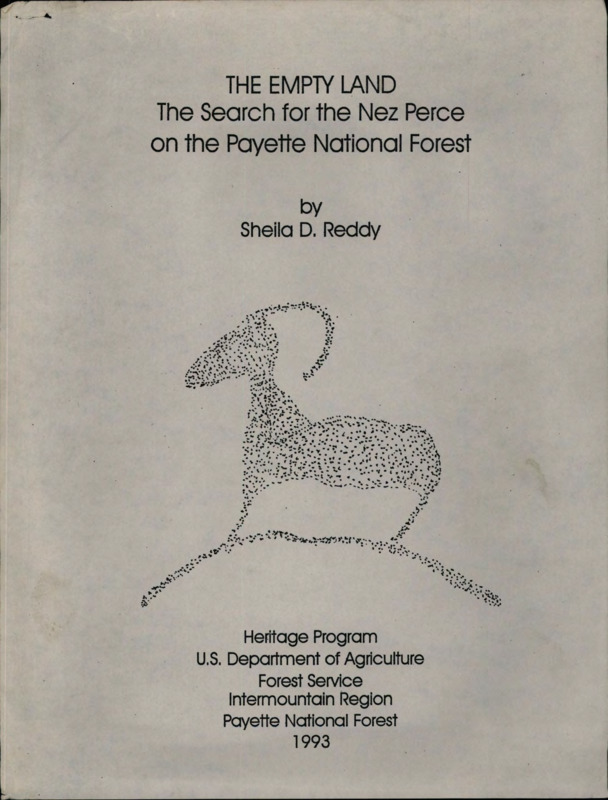 The Empty Land: The Search for the Nez Perce on the Payette National ...