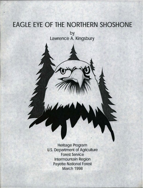 A copy of "Eagle Eye of the Northern Shoshone" by Lawrence A. Kingsbury.