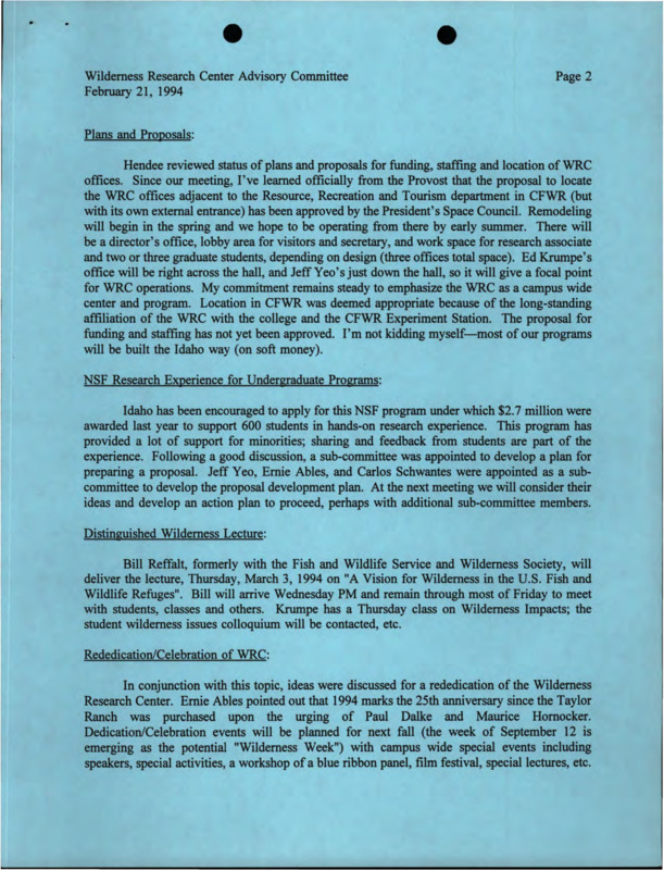 Notes from the Wilderness Research Center Advisory Committee meeting on February 21, 1994, including plans and proposals, NSF research experience for undergraduate programs, distinguished wilderness lecture, rededication/celebration of WRC, summer field courses, next summer internships, advisory committee roles and memberships, strategic planning, and vision for WRC (proposed workshop/symposium).