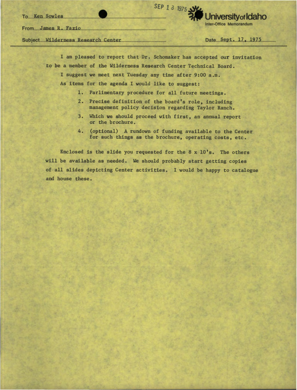 A memorandum from James R. Fazio to Ken Sowles about Dr. Schomaker becoming a member about the Wilderness Research Center Technical Board.