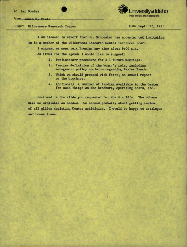 A memorandum from James R. Fazio to Ken Sowles about Dr. Schomaker becoming a member about the Wilderness Research Center Technical Board.