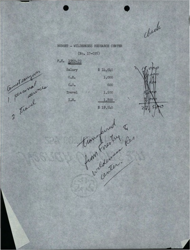 A copy of the Wilderness Research Center budget for fiscal year 1969-70.